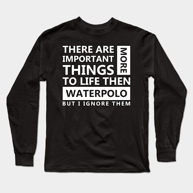 Waterpolo Love Long Sleeve T-Shirt by Skymann